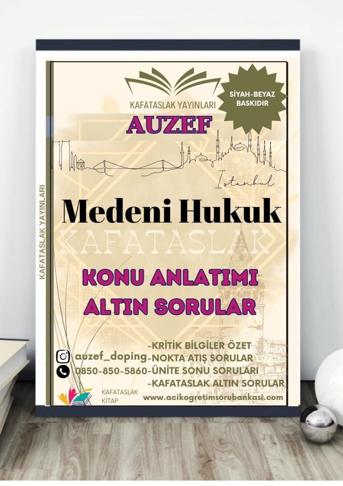 Medeni Hukuk AUZEF İstanbul Üniversitesi Nokta Atışı Sorular Kafataslak Yayınları