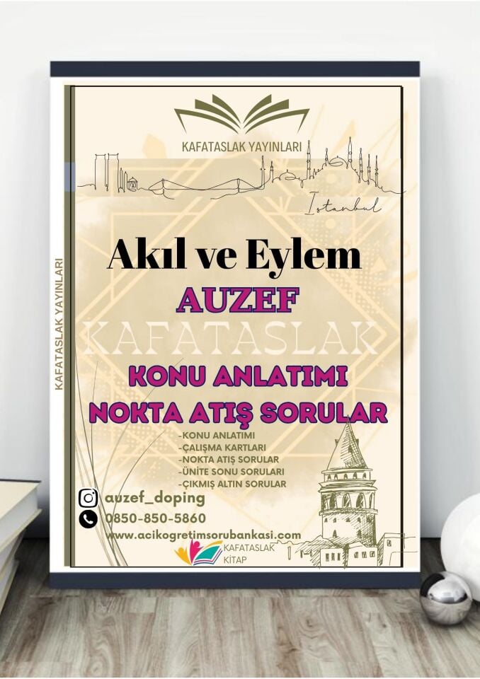 Akıl ve Eylem AUZEF İstanbul Üniversitesi Nokta Atışı Sorular Kafataslak Yayınları