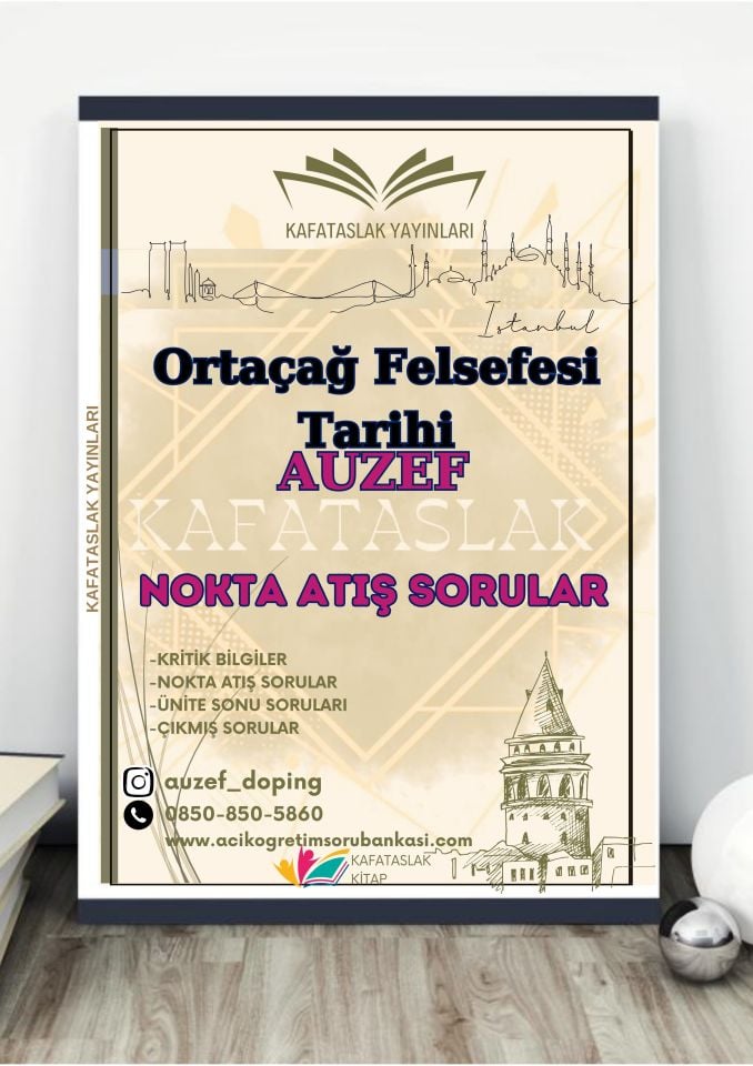 Ortaçağ Felsefesi Tarihi AUZEF İstanbul Üniversitesi Nokta Atışı Sorular Kafataslak Yayınları
