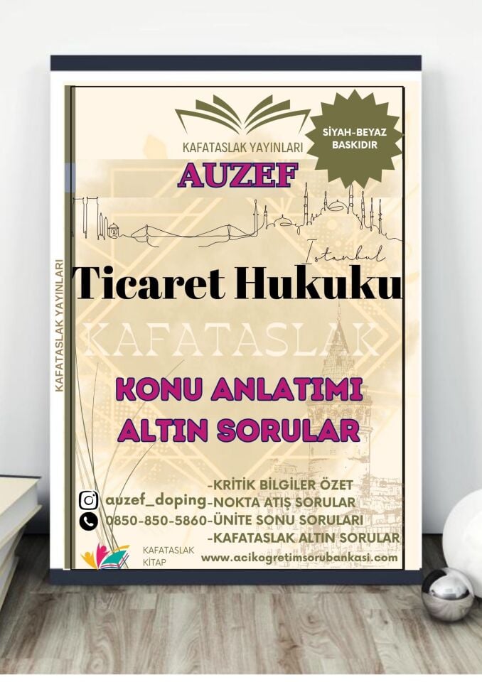 Ticaret Hukuku AUZEF İstanbul Üniversitesi Kafataslak Yayınları(Kopya)
