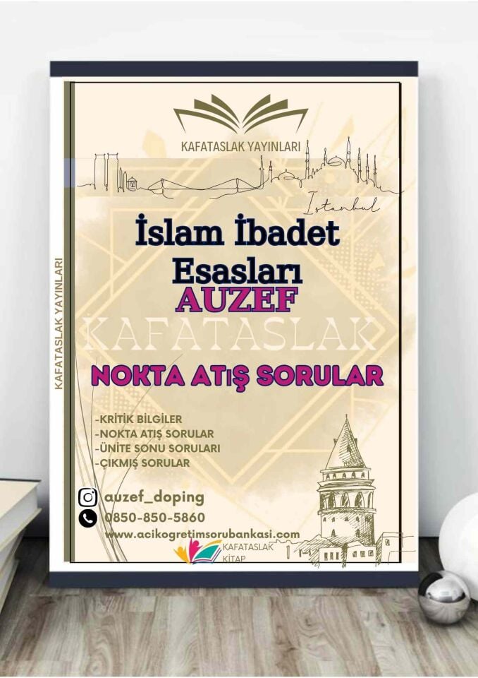 İslam İbadet Esasları AUZEF İstanbul Üniversitesi Nokta Atışı Sorular Kafataslak Yayınları