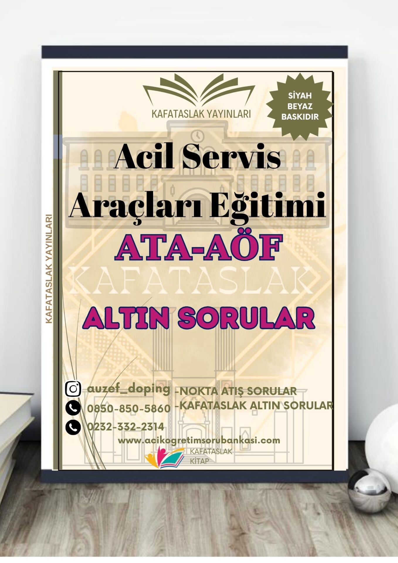 Acil Servis Araçları Eğitimi - Soru Bankası ATA-AÖF