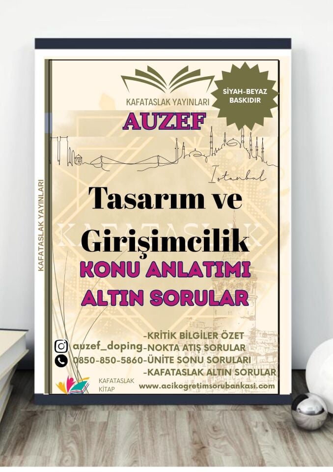 Tasarım ve Girişimcilik AUZEF İstanbul Üniversitesi Nokta Atışı Sorular Kafataslak Yayınları