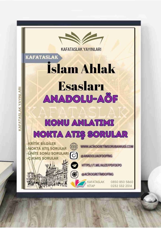 İslam Ahlak Esasları – Anadolu Üniversitesi AÖF