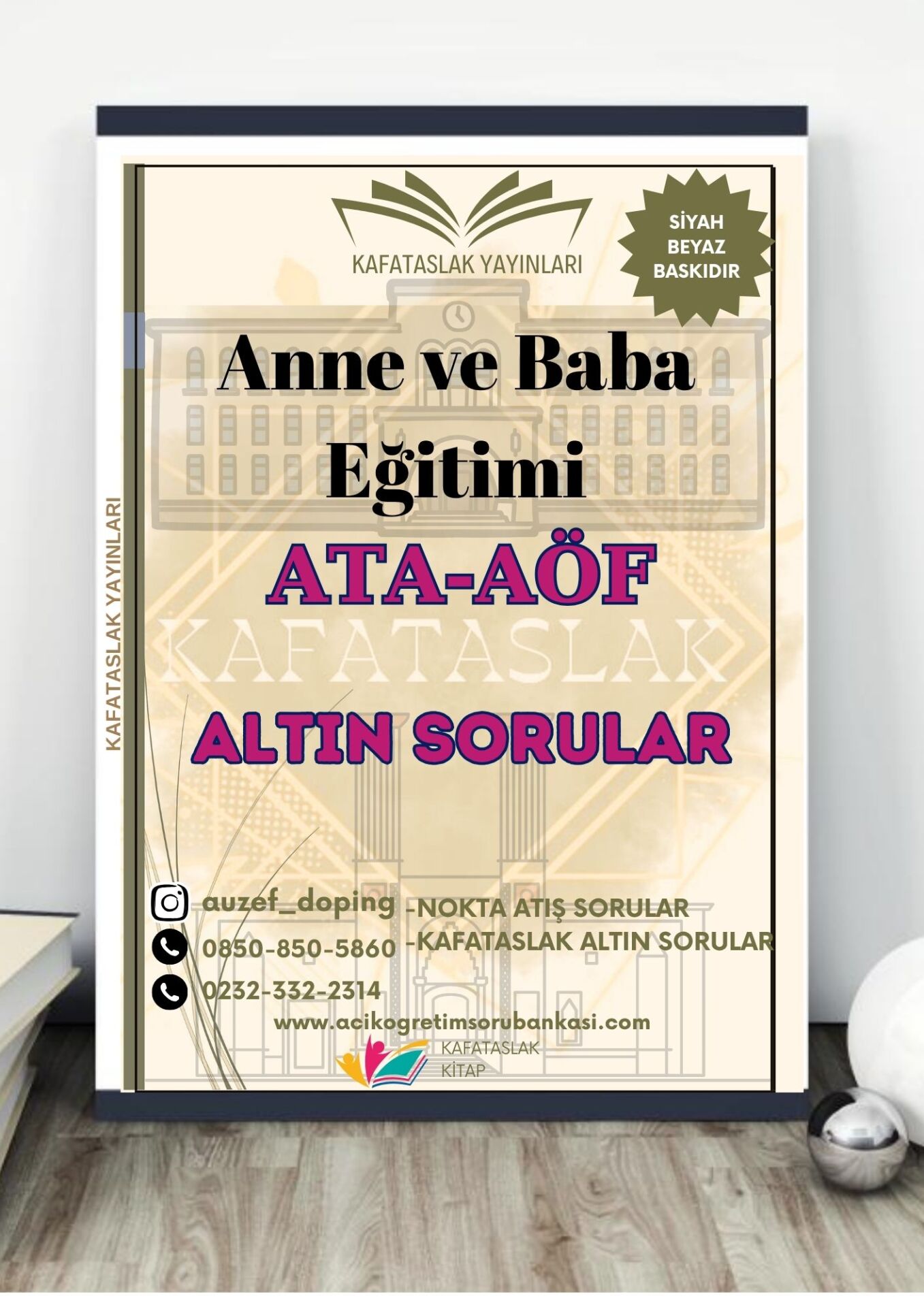 Anne ve Baba Eğitimi - Soru Bankası ATA-AÖF