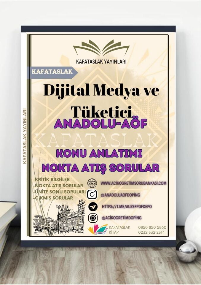 Dijital Medya ve Tüketici – Anadolu Üniversitesi AÖF