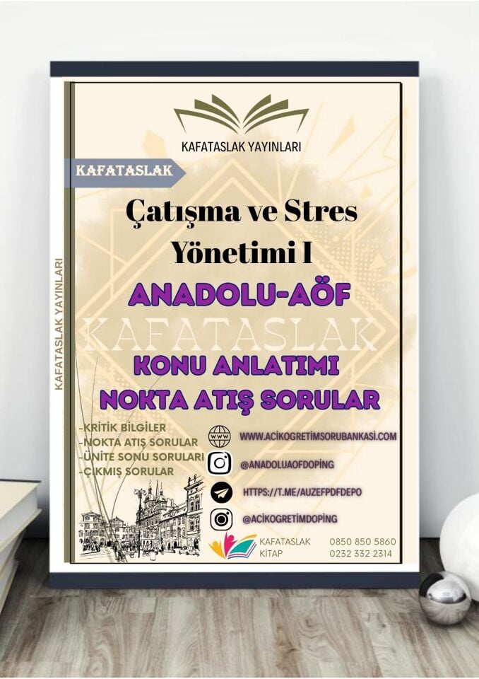Çatışma ve Stres Yönetimi I – Anadolu Üniversitesi AÖF