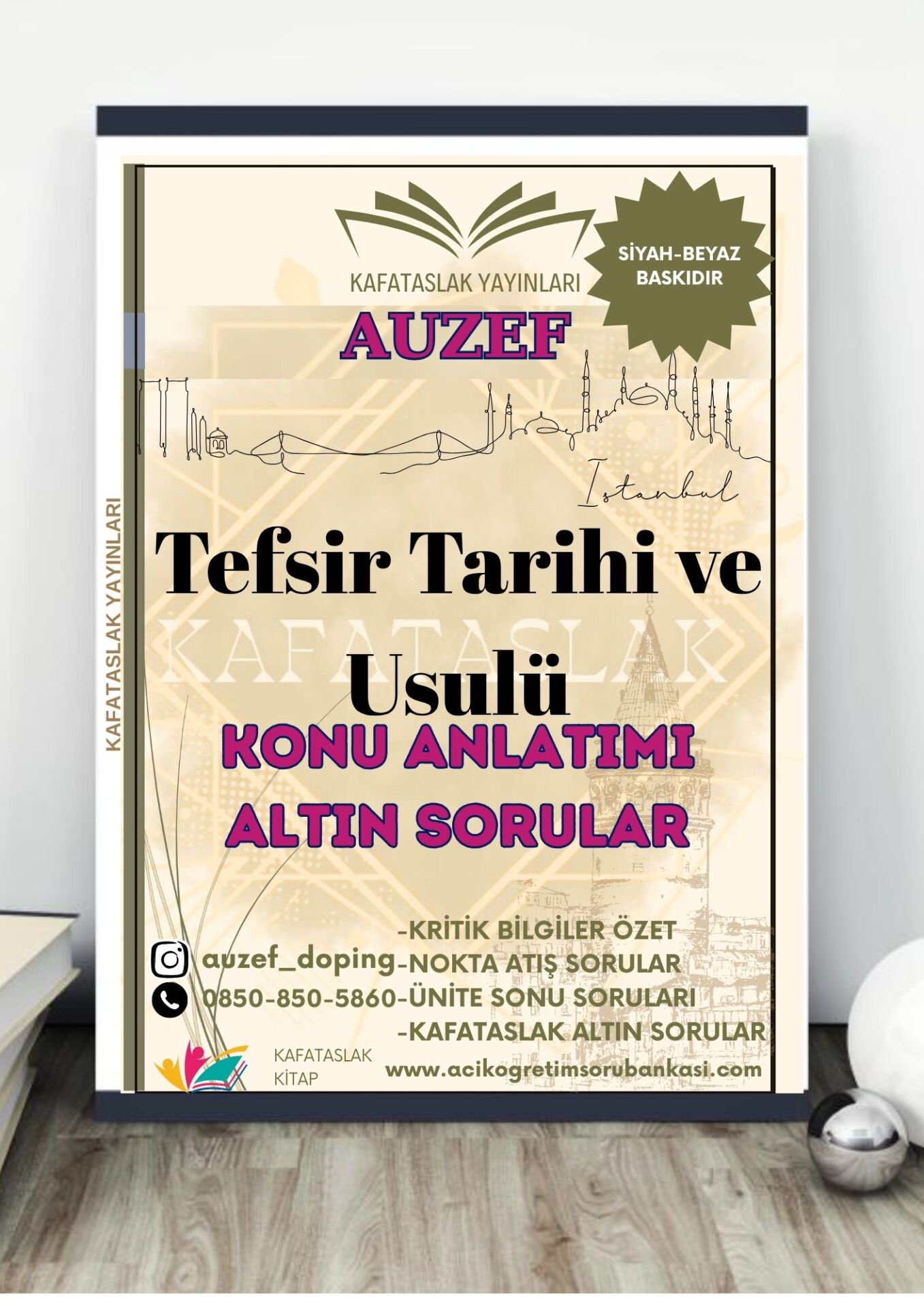 Tefsir Tarihi ve Usulü AUZEF İstanbul Üniversitesi Nokta Atışı Sorular Kafataslak Yayınları