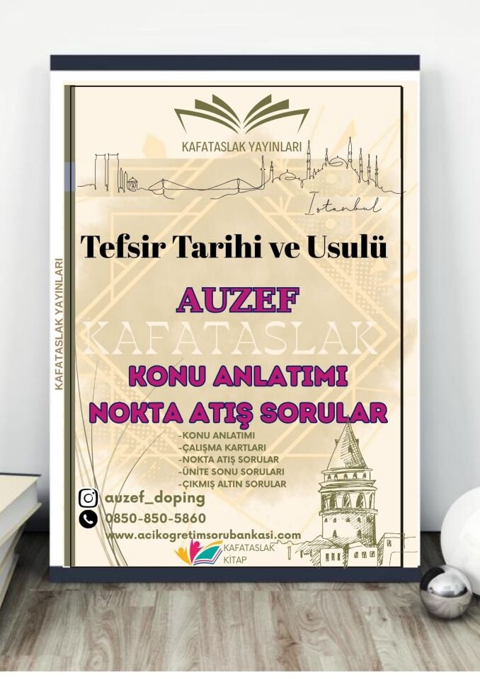 Tefsir Tarihi ve Usulü AUZEF İstanbul Üniversitesi Nokta Atışı Sorular Kafataslak Yayınları