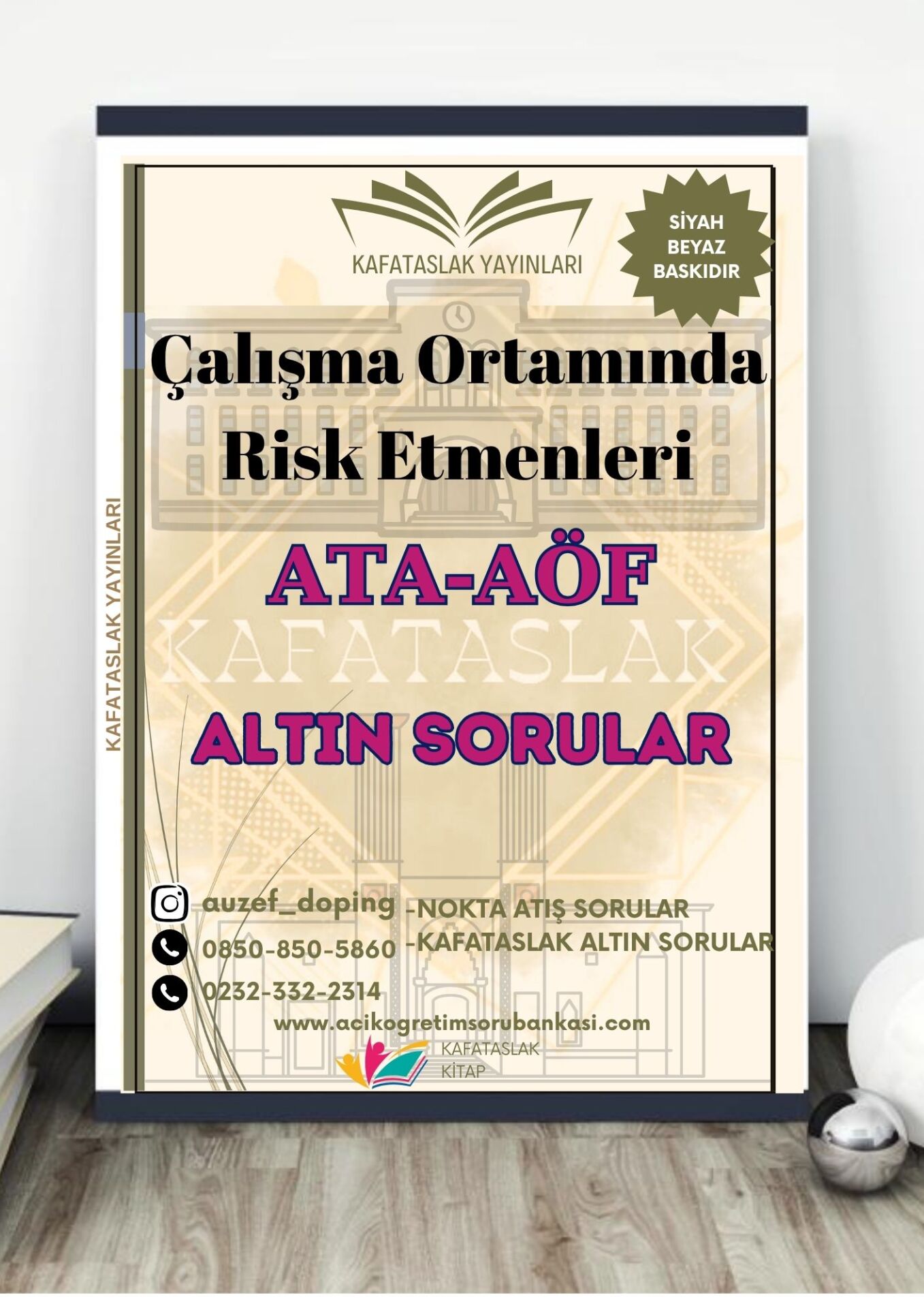 Çalışma Ortamında Risk Etmenleri - Soru Bankası ATA-AÖF