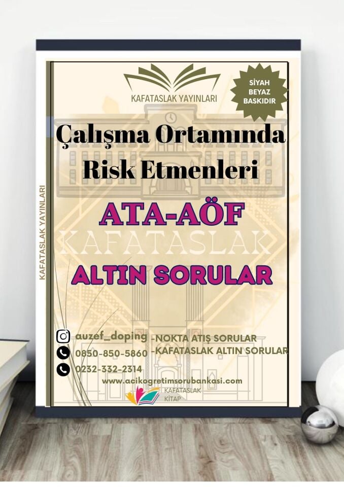 Çalışma Ortamında Risk Etmenleri - Soru Bankası ATA-AÖF