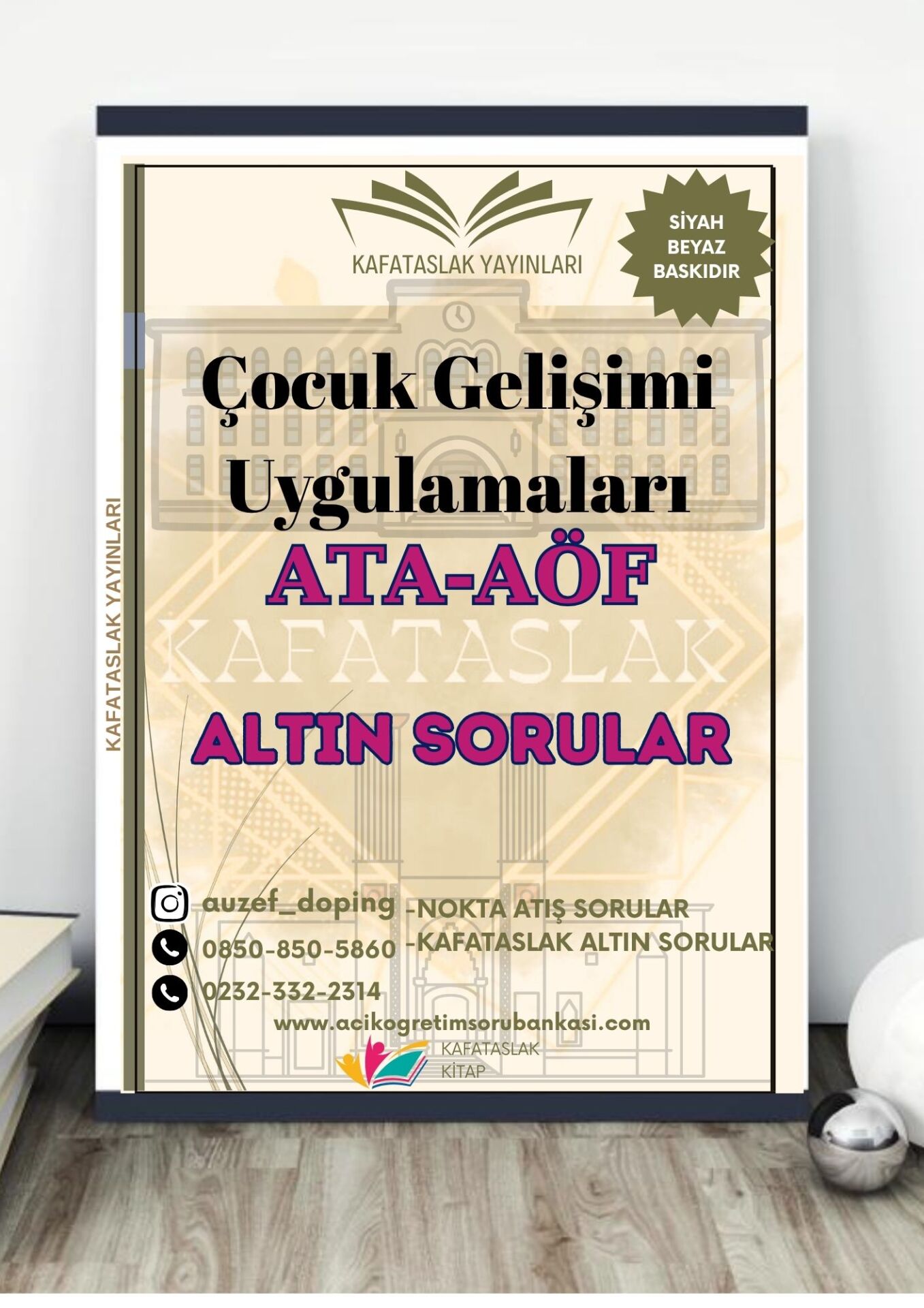 Çocuk Gelişimi Uygulamaları - Soru Bankası ATA-AÖF