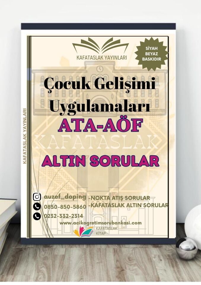 Çocuk Gelişimi Uygulamaları - Soru Bankası ATA-AÖF