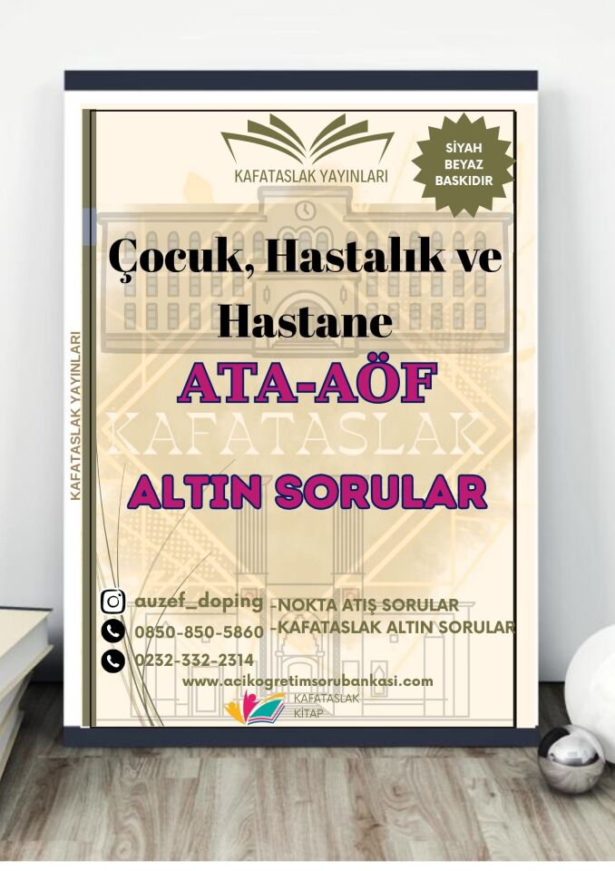 Çocuk, Hastalık ve Hastane - Soru Bankası ATA-AÖF