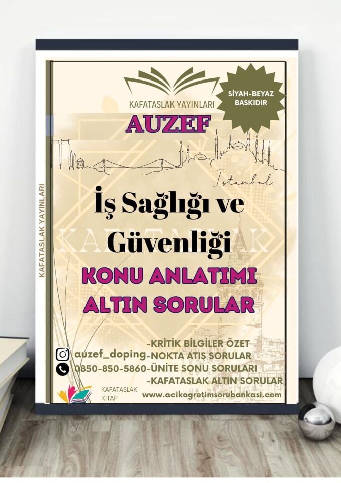 İş Sağlığı ve Güvenliği (İş Sağlığı ve Güvenliği Ön Lisans) AUZEF İstanbul Üniversitesi (VİZE)