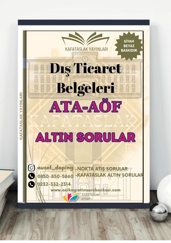 Dış Ticaret Belgeleri - Soru Bankası ATA-AÖF