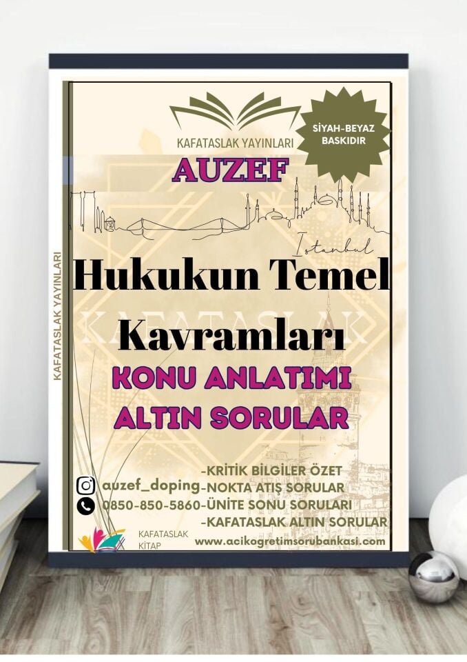 Hukukun Temel Kavramları (İnsan Kaynakları Yönetimi Lisans) AUZEF İstanbul Üniversitesi (VİZE)