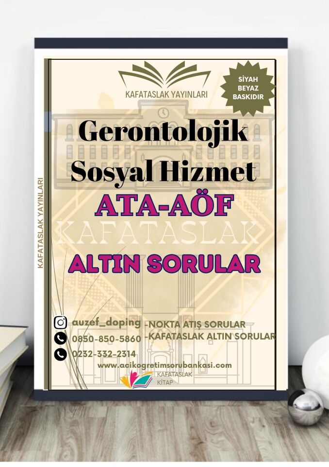 Gerontolojik Sosyal Hizmet - Soru Bankası ATA-AÖF
