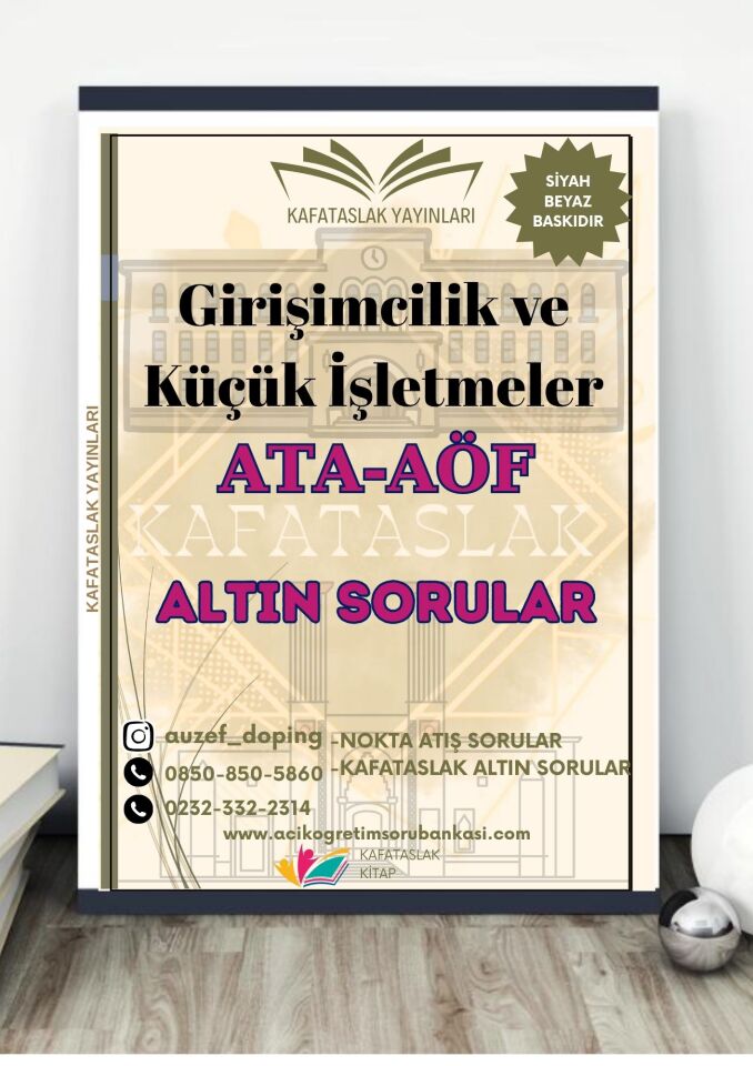 Girişimcilik ve Küçük İşletmeler - Soru Bankası ATA-AÖF