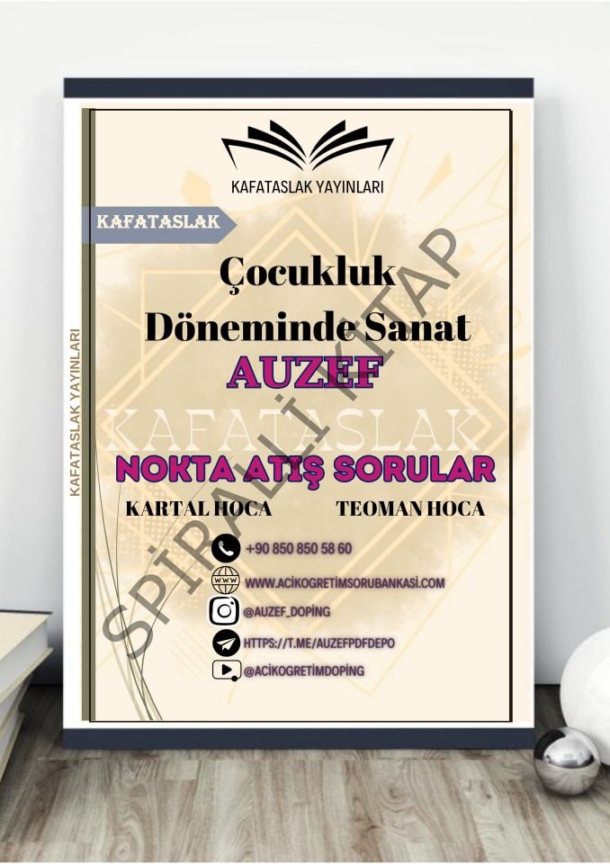 Çocukluk Döneminde Sanat AUZEF İstanbul Üniversitesi Nokta Atışı Sorular Kafataslak Yayınları