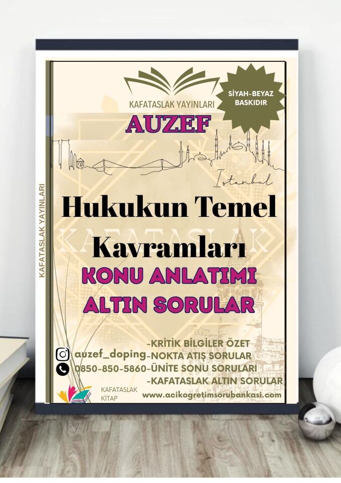 Hukukun Temel Kavramları (Siyaset Bilimi ve Uluslararası İlişkiler Lisans) AUZEF İstanbul Üniversitesi (VİZE)