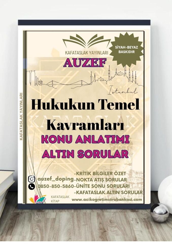 Hukukun Temel Kavramları (İş Sağlığı ve Güvenliği Lisans) AUZEF İstanbul Üniversitesi (VİZE)