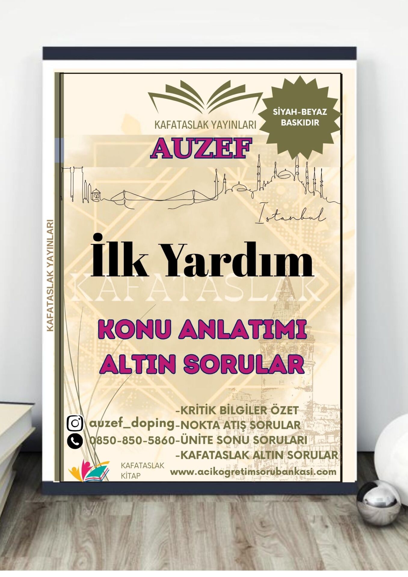 İlk Yardım AUZEF İstanbul Üniversitesi Nokta Atışı Sorular Kafataslak Yayınları