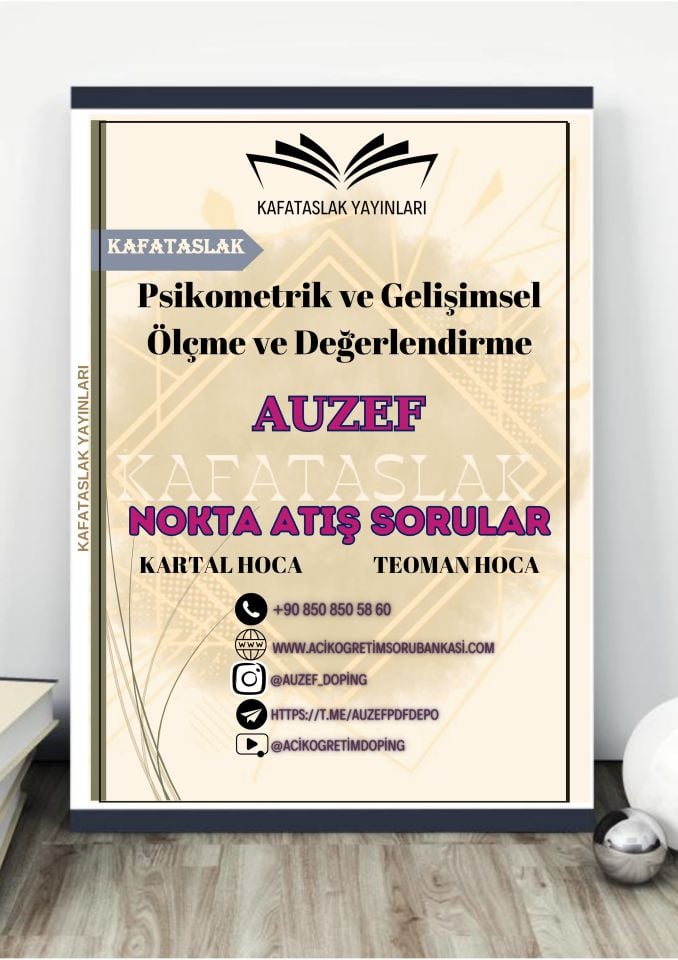 Psikometrik ve Gelişimsel Ölçme ve Değerlendirme AUZEF İstanbul Üniversitesi Nokta Atışı Sorular Kafataslak Yayınları