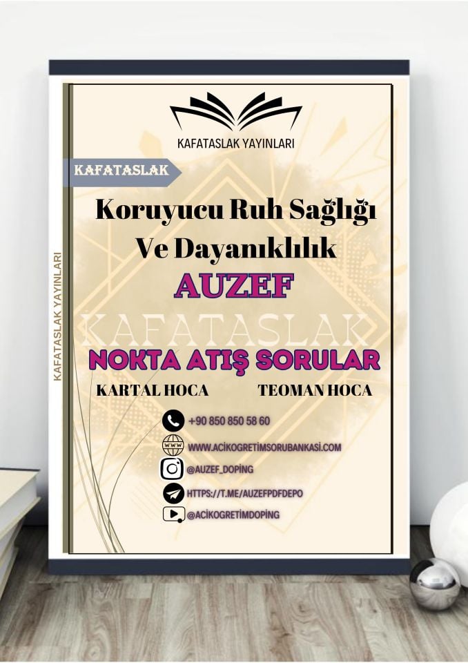 Koruyucu Ruh Sağlığı Ve Dayanıklılık AUZEF İstanbul Üniversitesi Nokta Atışı Sorular Kafataslak Yayınları