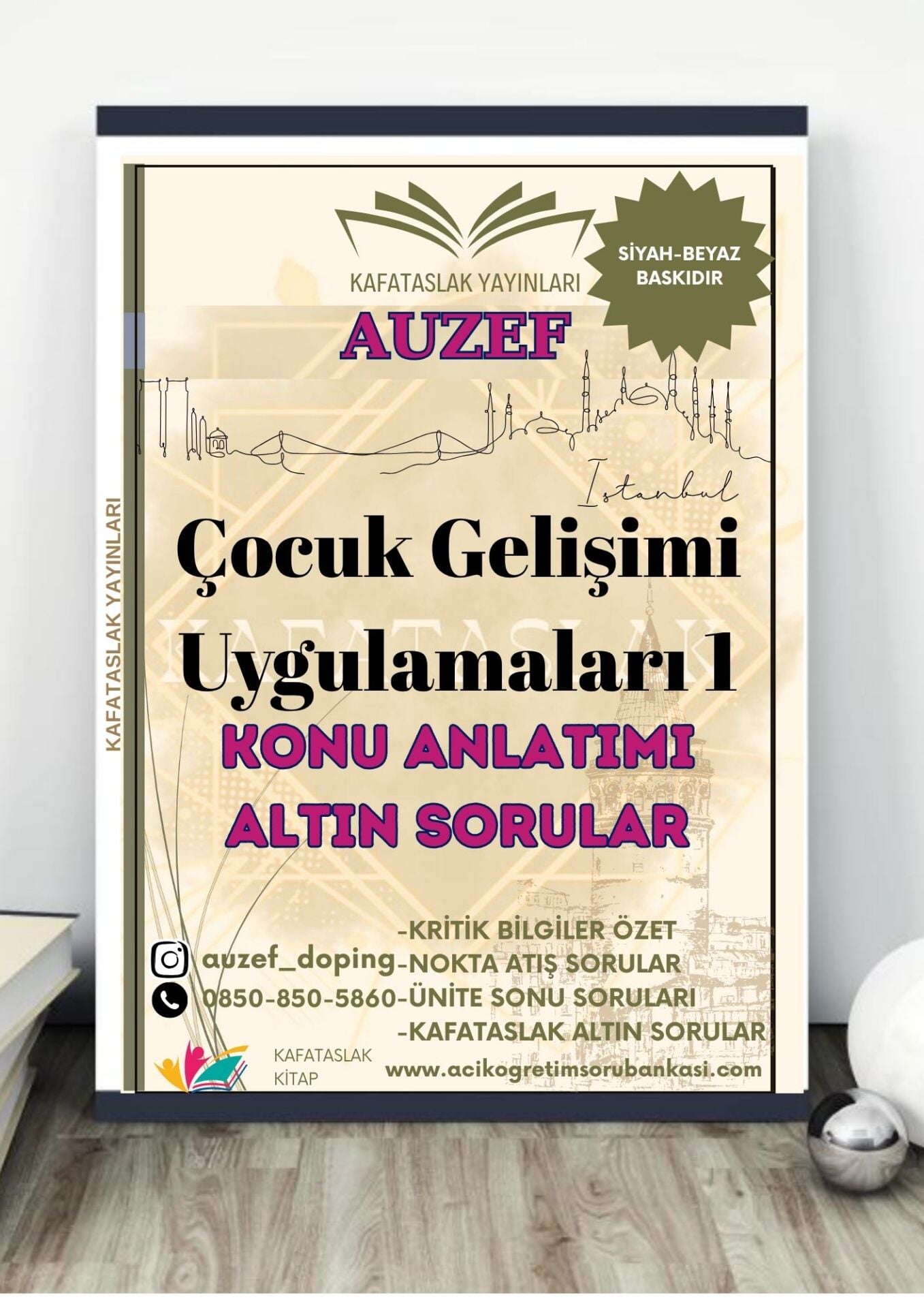Çocuk Gelişimi Uygulamaları 1 AUZEF İstanbul Üniversitesi Nokta Atışı Sorular Kafataslak Yayınları