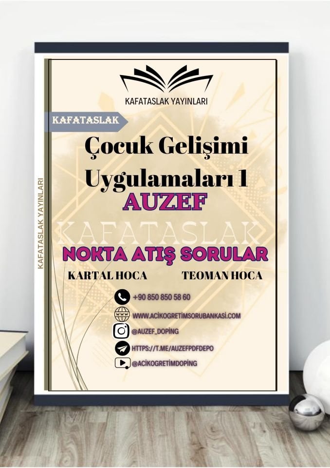 Çocuk Gelişimi Uygulamaları 1 AUZEF İstanbul Üniversitesi Nokta Atışı Sorular Kafataslak Yayınları