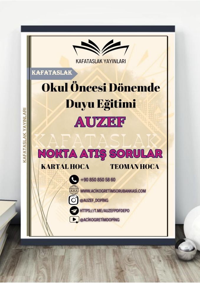 Okul Öncesi Dönemde Duyu Eğitimi AUZEF İstanbul Üniversitesi Nokta Atışı Sorular Kafataslak Yayınları