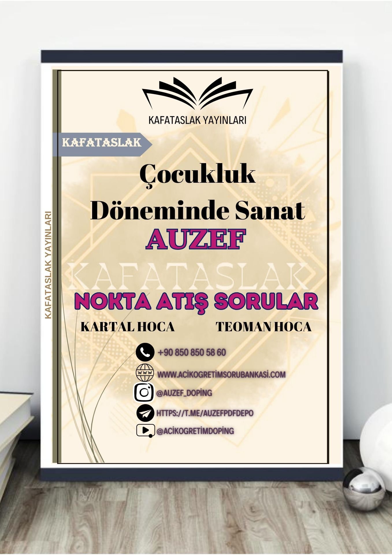 Çocukluk Döneminde Sanat AUZEF İstanbul Üniversitesi Nokta Atışı Sorular Kafataslak Yayınları