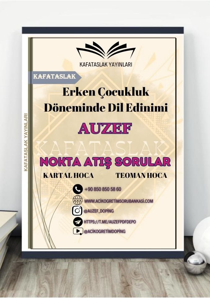 Erken Çocukluk Döneminde Dil Edinimi AUZEF İstanbul Üniversitesi Nokta Atışı Sorular Kafataslak Yayınları
