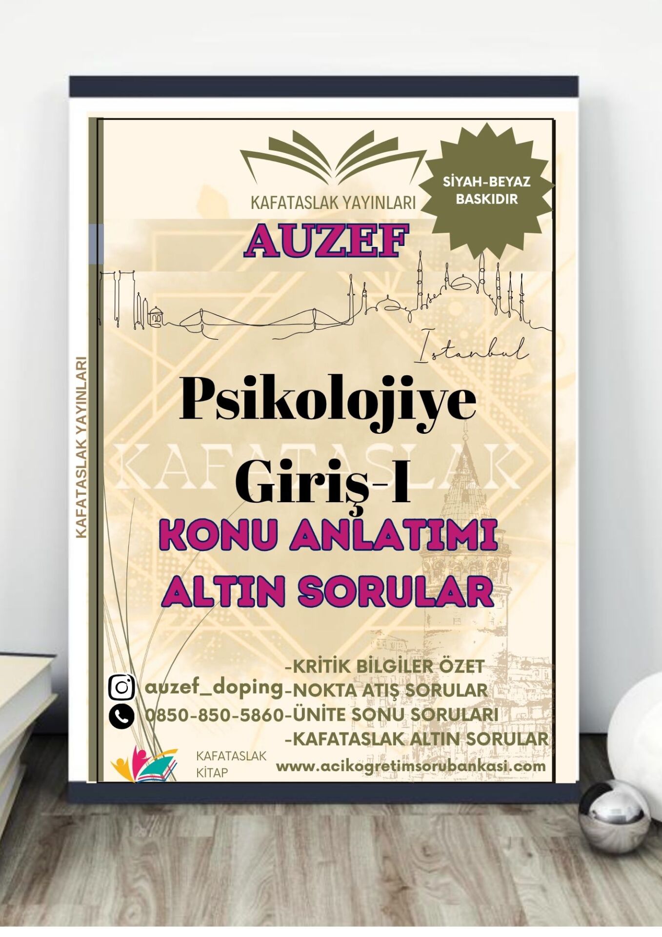 Psikolojiye Giriş-I AUZEF İstanbul Üniversitesi Nokta Atışı Sorular Kafataslak Yayınları