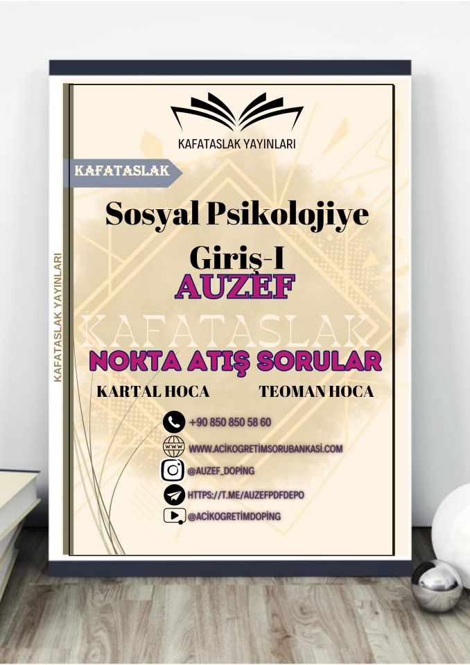 Sosyal Psikolojiye Giriş-I AUZEF İstanbul Üniversitesi Nokta Atışı Sorular Kafataslak Yayınları
