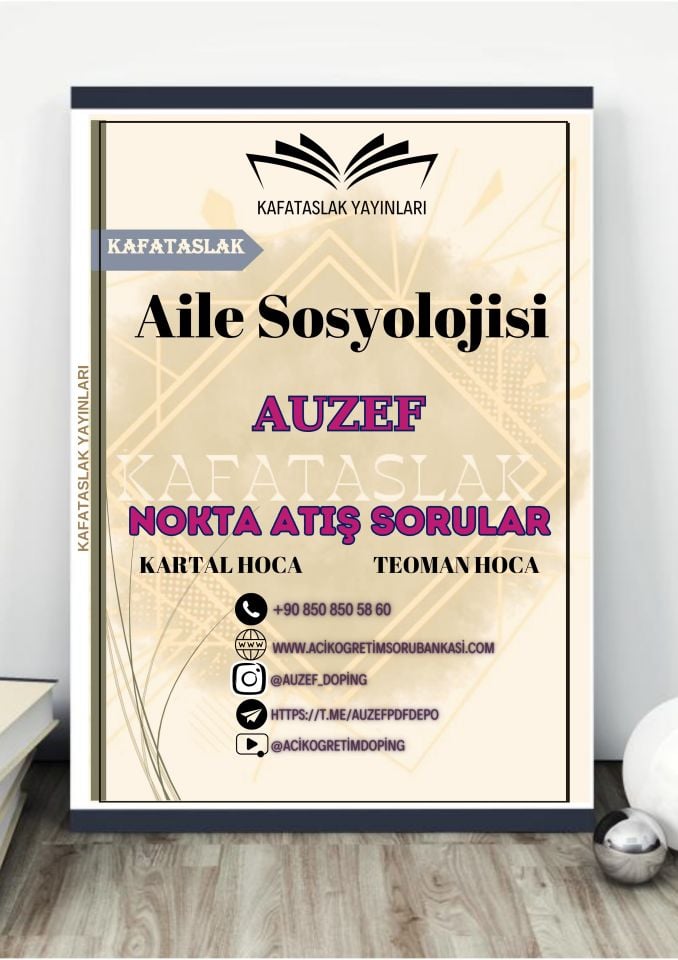 Aile Sosyolojisi AUZEF İstanbul Üniversitesi Nokta Atışı Sorular Kafataslak Yayınları