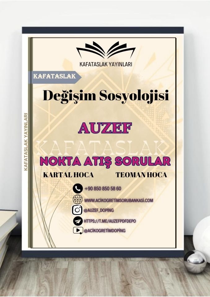 Değişim Sosyolojisi AUZEF İstanbul Üniversitesi Nokta Atışı Sorular Kafataslak Yayınları