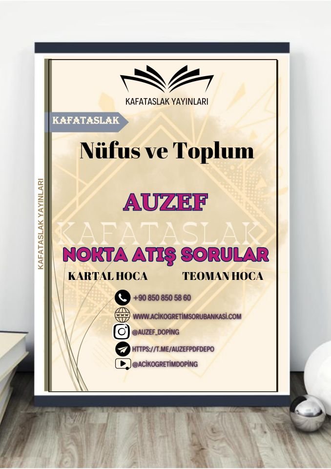 Nüfus ve Toplum AUZEF İstanbul Üniversitesi Nokta Atışı Sorular Kafataslak Yayınları