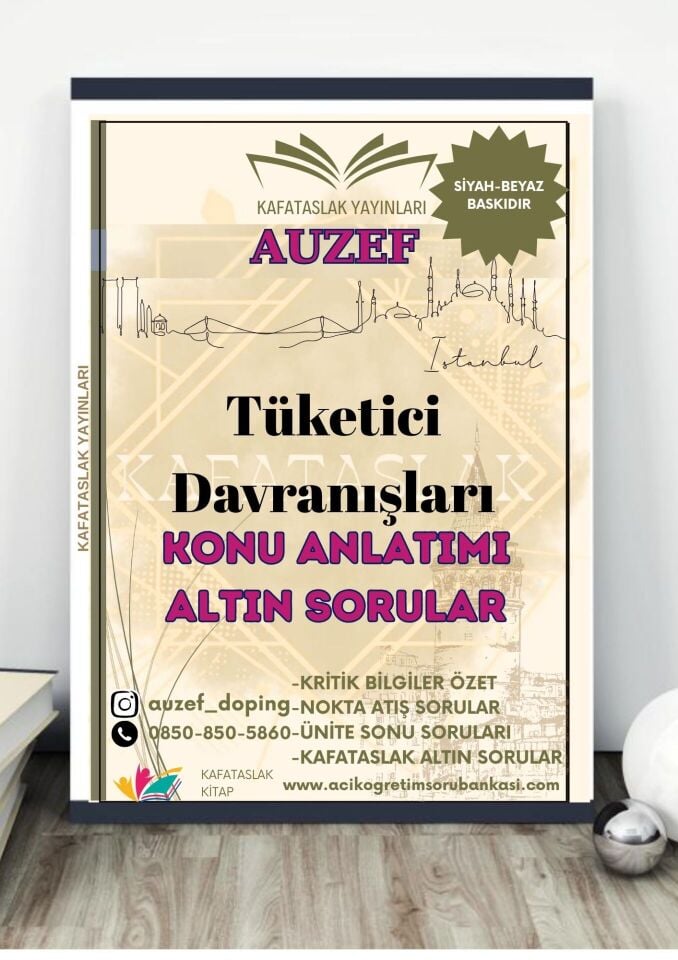 Tüketici Davranışları (Sağlık Yönetimi Lisans Tamamlama) AUZEF İstanbul Üniversitesi (VİZE)