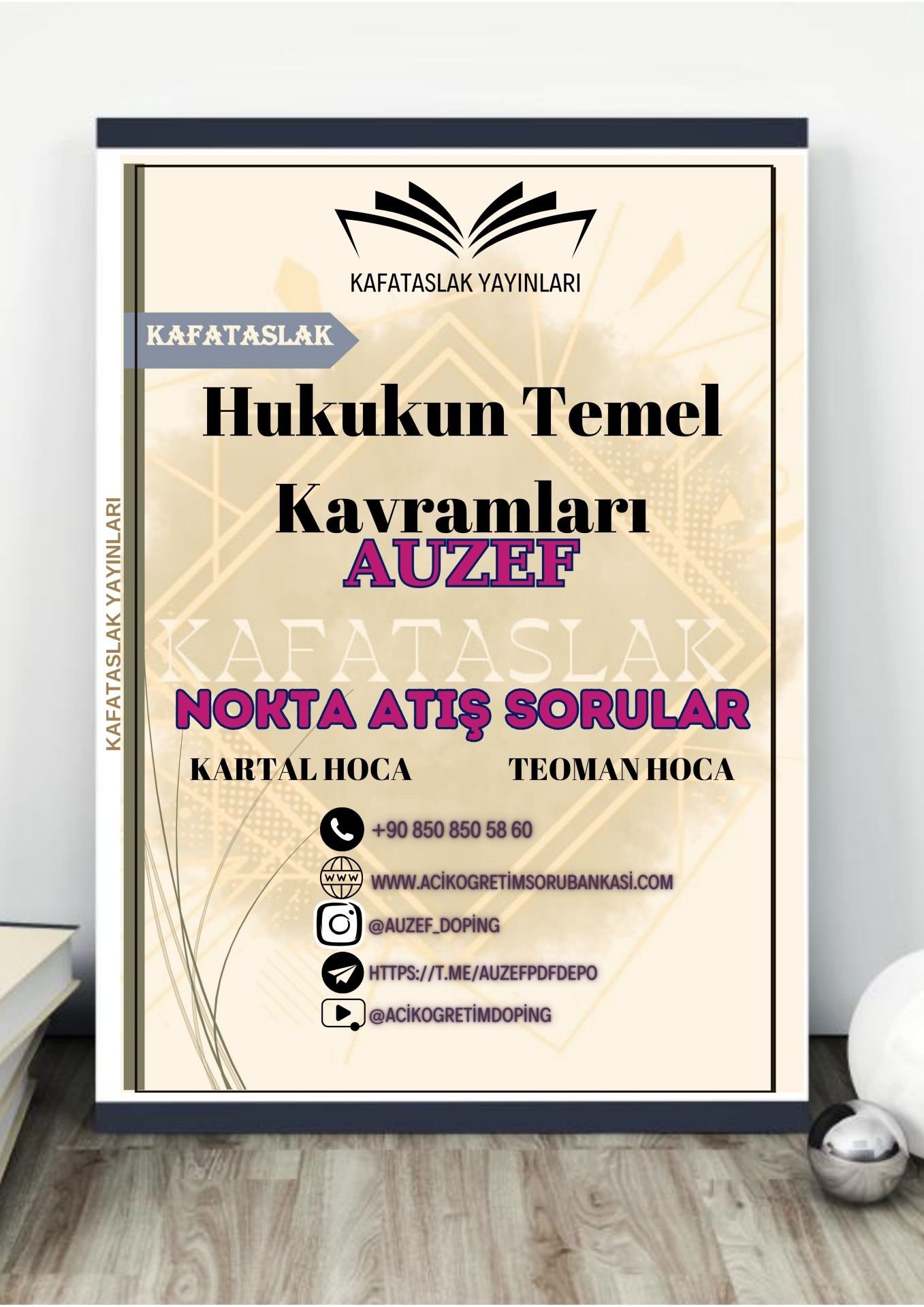 Hukukun Temel Kavramları AUZEF İstanbul Üniversitesi Nokta Atışı Sorular Kafataslak Yayınları