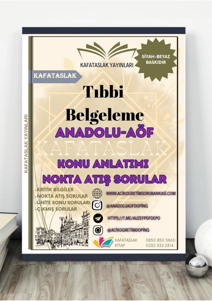 Tıbbi Belgeleme ANADOLU AÖF