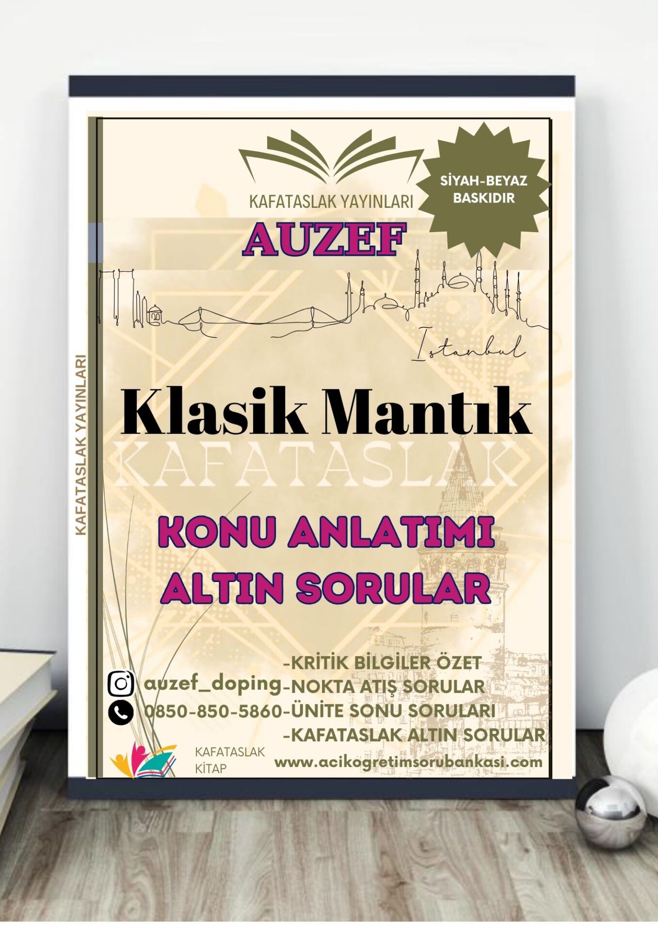 Klasik Mantık AUZEF İstanbul Üniversitesi Nokta Atışı Sorular Kafataslak Yayınları