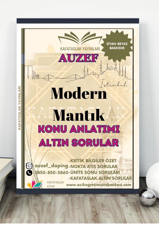 Modern Mantık AUZEF İstanbul Üniversitesi Nokta Atışı Sorular Kafataslak Yayınları