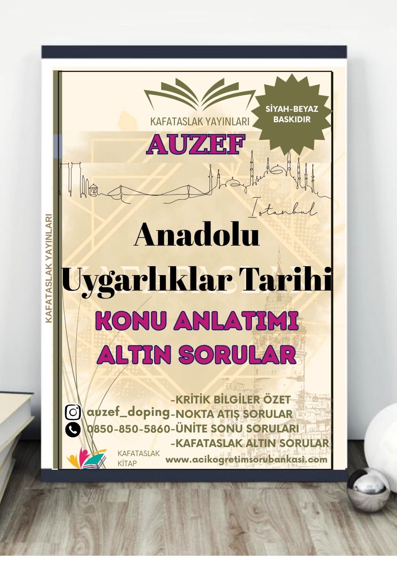 Anadolu Uygarlıklar Tarihi AUZEF İstanbul Üniversitesi Nokta Atışı Sorular Kafataslak Yayınları