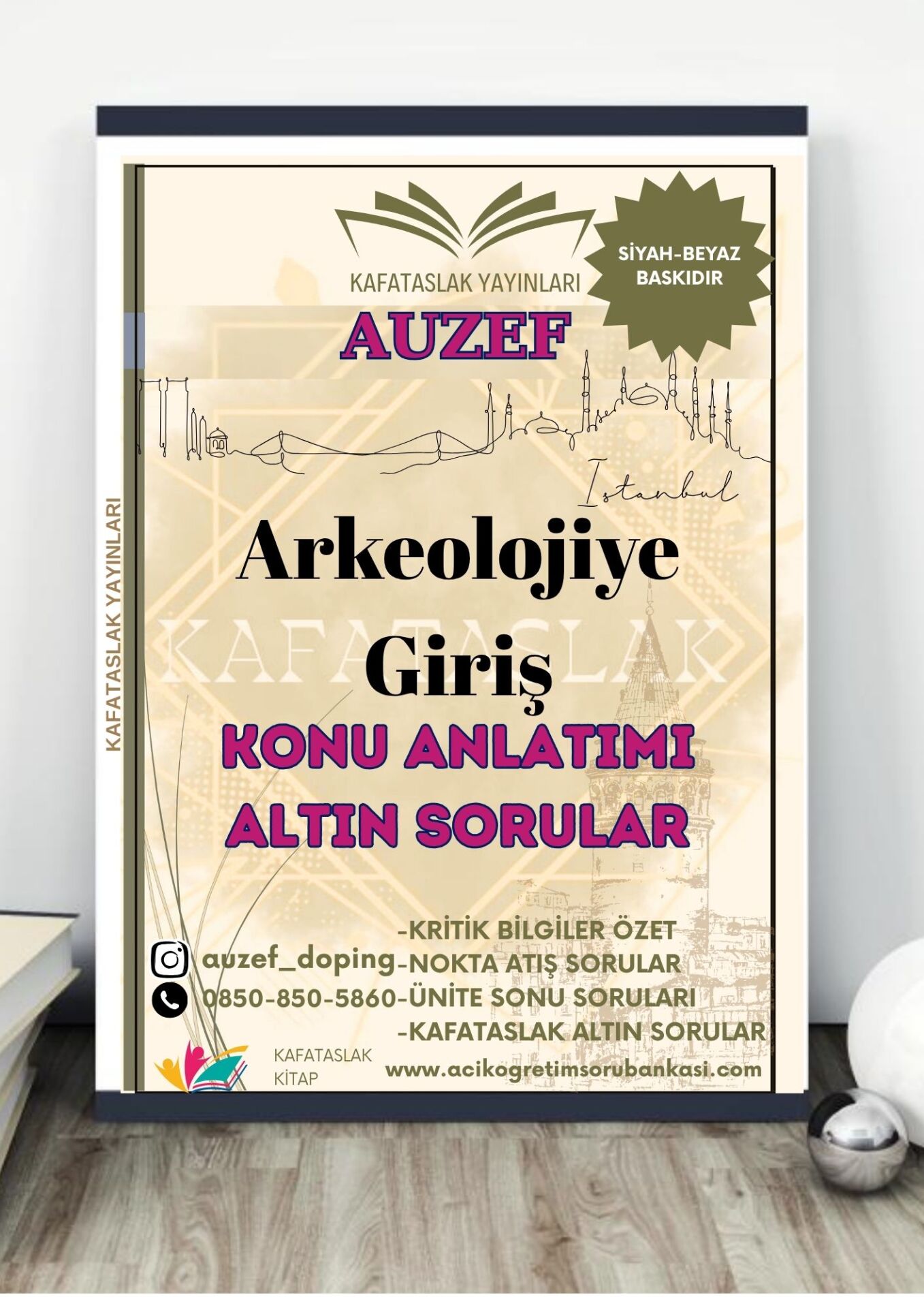 Arkeolojiye Giriş AUZEF İstanbul Üniversitesi Nokta Atışı Sorular Kafataslak Yayınları