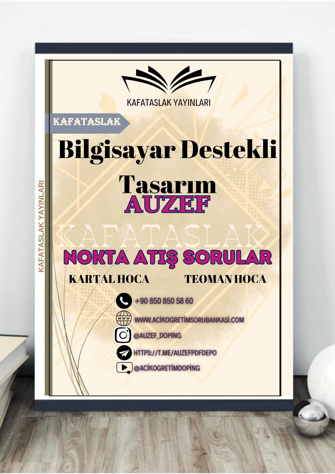 Bilgisayar Destekli Tasarım AUZEF İstanbul Üniversitesi Nokta Atışı Sorular Kafataslak Yayınları