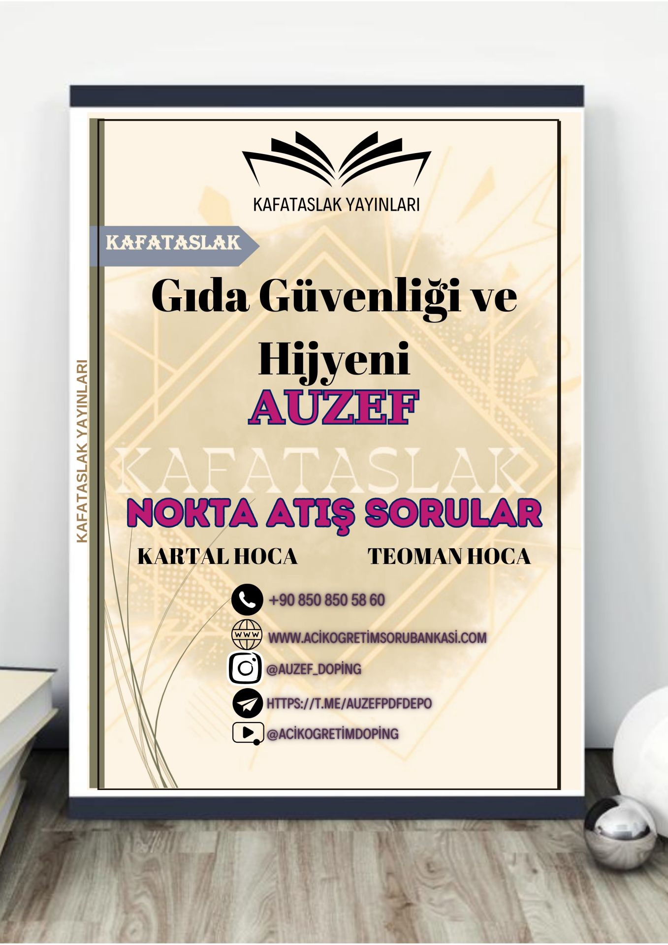Gıda Güvenliği ve Hijyeni AUZEF İstanbul Üniversitesi Nokta Atışı Sorular Kafataslak Yayınları