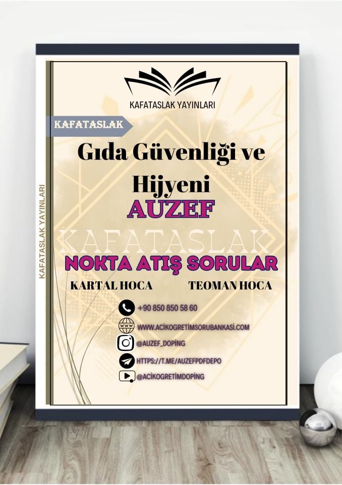 Gıda Güvenliği ve Hijyeni AUZEF İstanbul Üniversitesi Nokta Atışı Sorular Kafataslak Yayınları