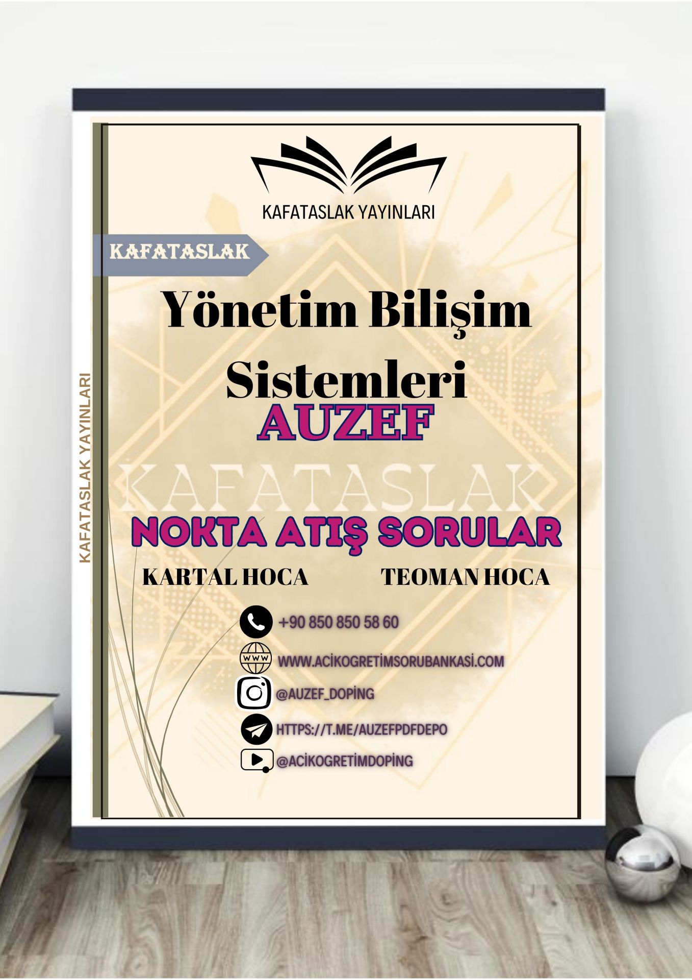 Yönetim Bilişim Sistemleri AUZEF İstanbul Üniversitesi Nokta Atışı Sorular Kafataslak Yayınları